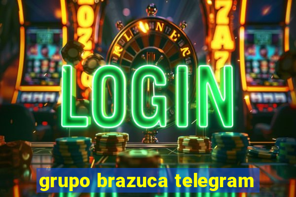 grupo brazuca telegram