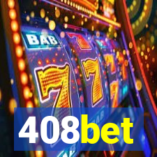 408bet