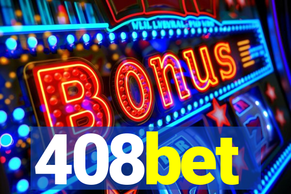 408bet