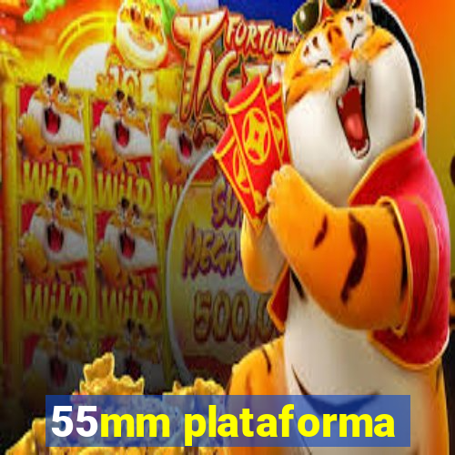 55mm plataforma