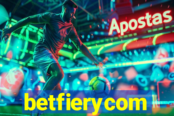 betfierycom