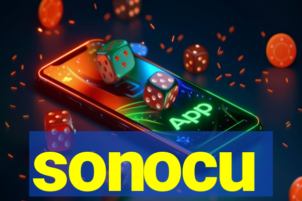 sonocu