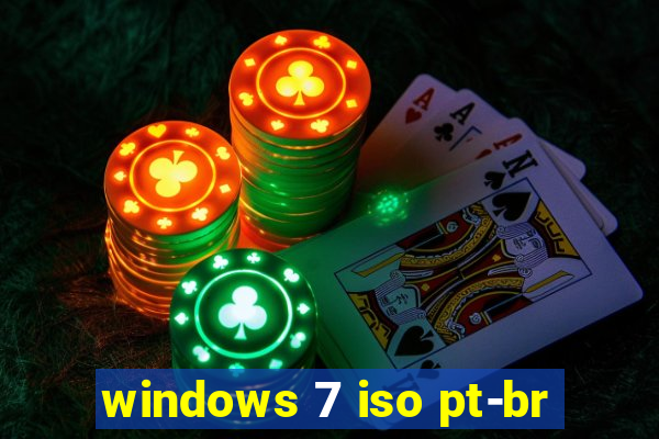 windows 7 iso pt-br