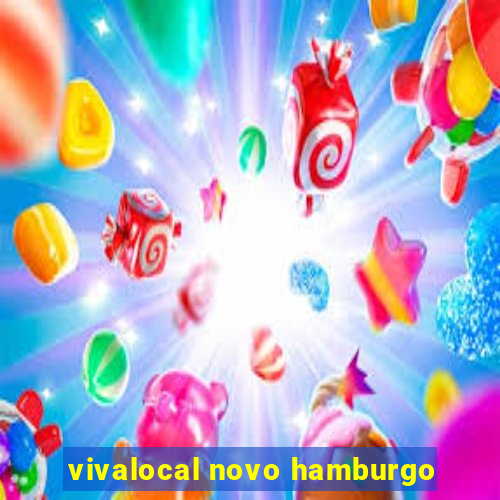 vivalocal novo hamburgo