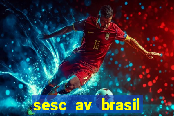 sesc av brasil porto alegre