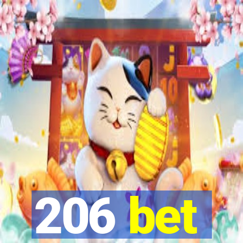 206 bet