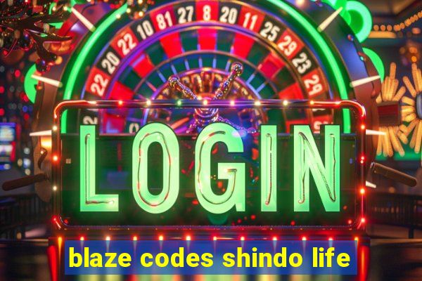 blaze codes shindo life