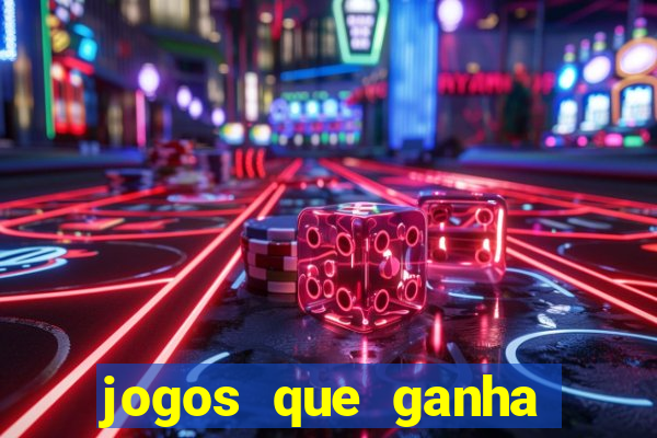 jogos que ganha dinheiro de verdade no pix na hora