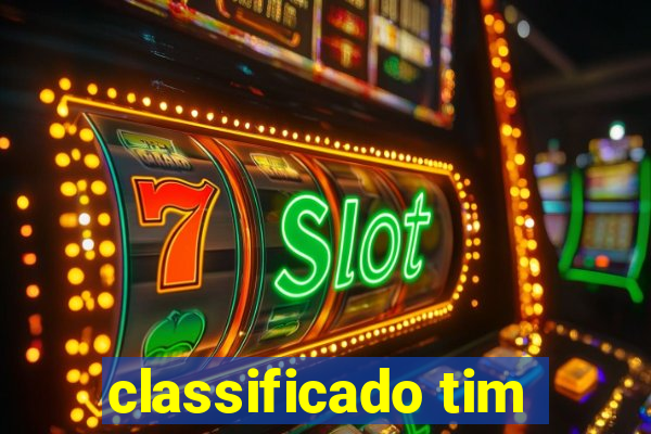 classificado tim