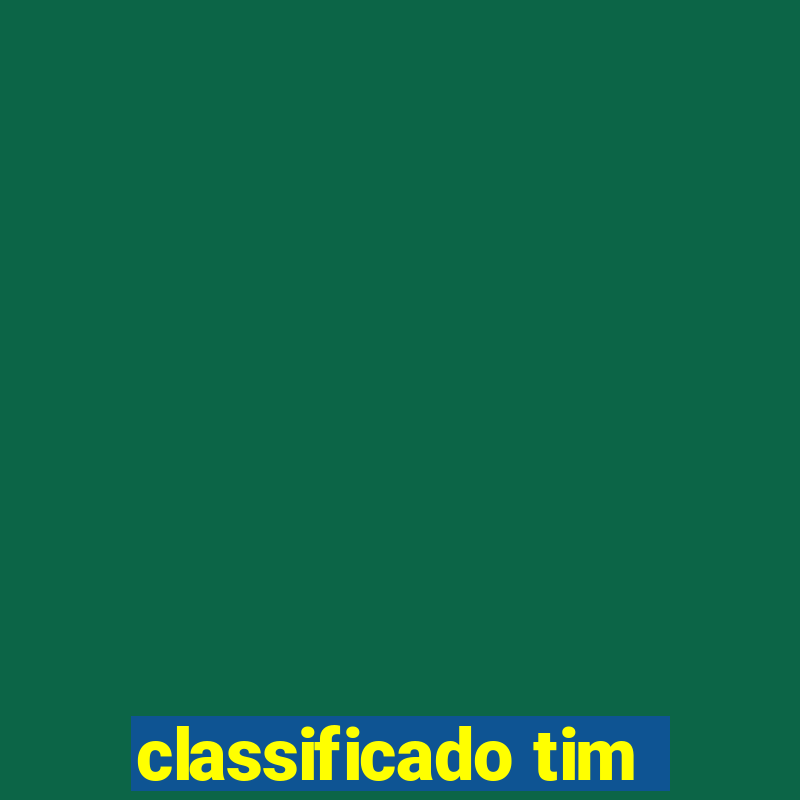 classificado tim