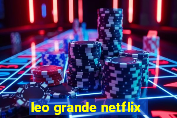 leo grande netflix