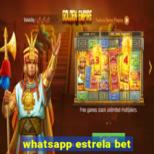 whatsapp estrela bet