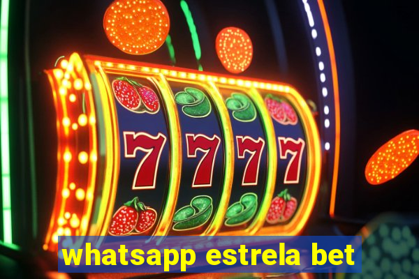 whatsapp estrela bet