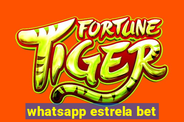 whatsapp estrela bet