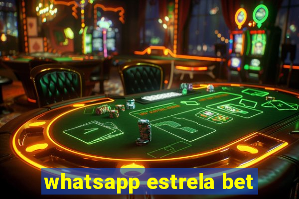 whatsapp estrela bet