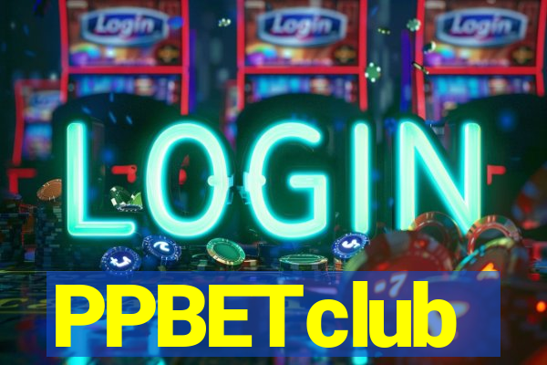 PPBETclub