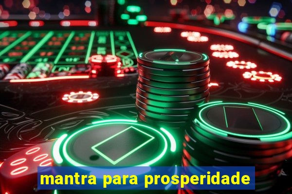 mantra para prosperidade