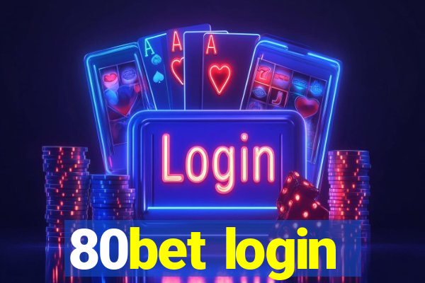 80bet login