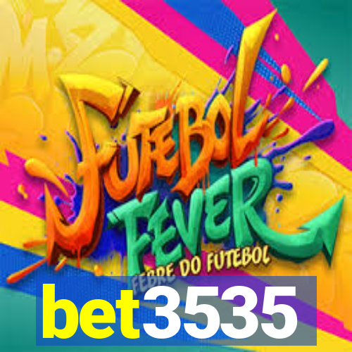 bet3535