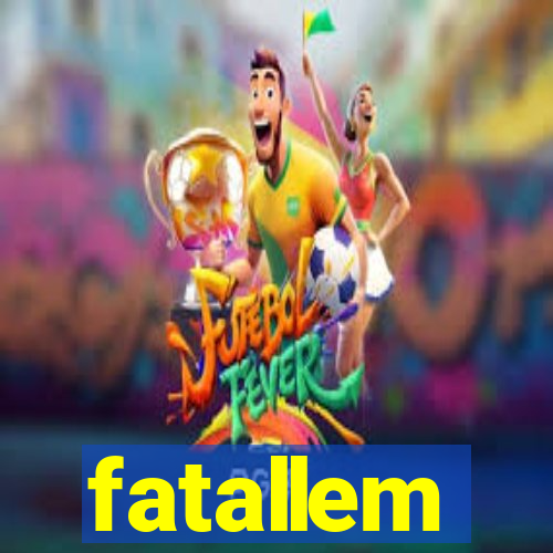 fatallem