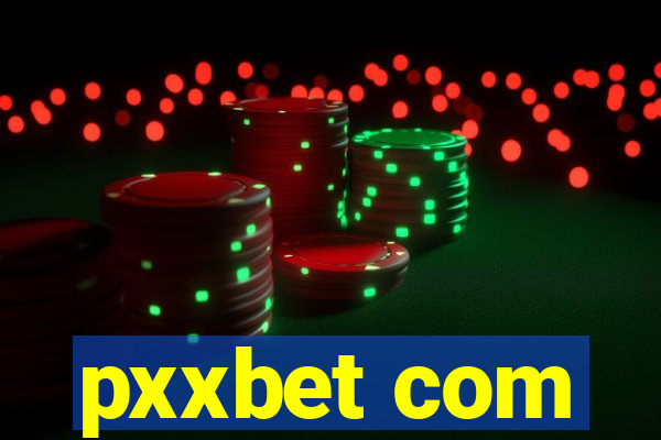 pxxbet com