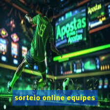 sorteio online equipes