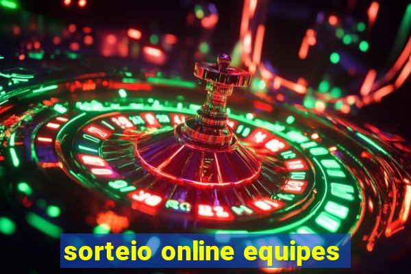 sorteio online equipes