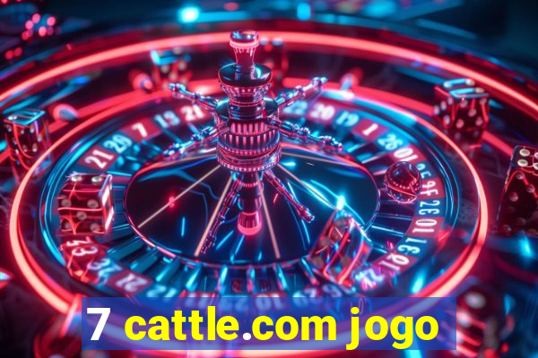 7 cattle.com jogo