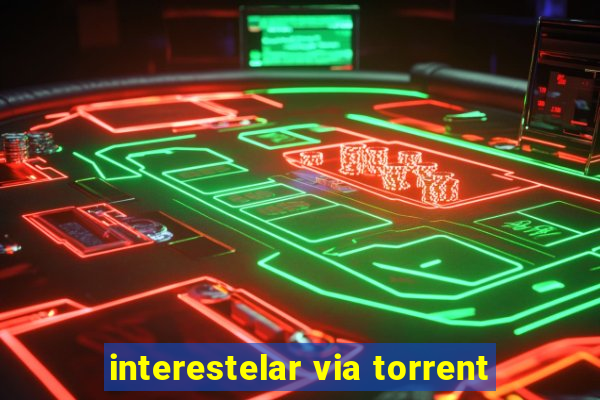 interestelar via torrent