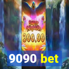 9090 bet