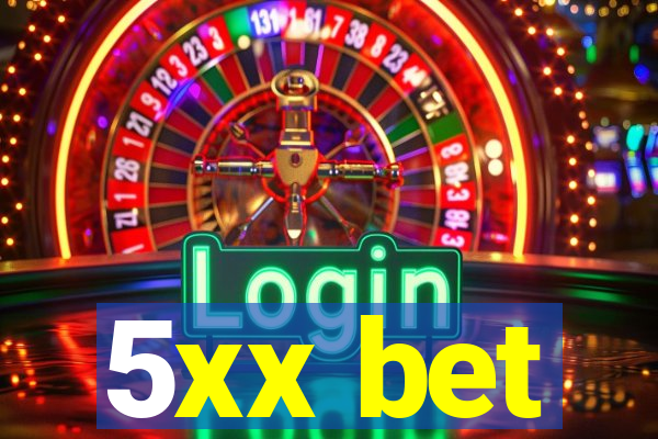 5xx bet