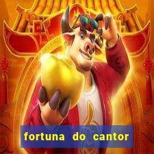 fortuna do cantor sorocaba 2023