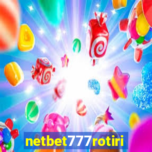 netbet777rotiri