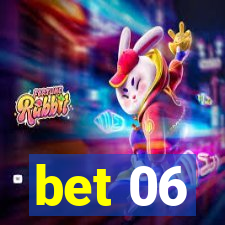 bet 06