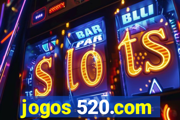 jogos 520.com