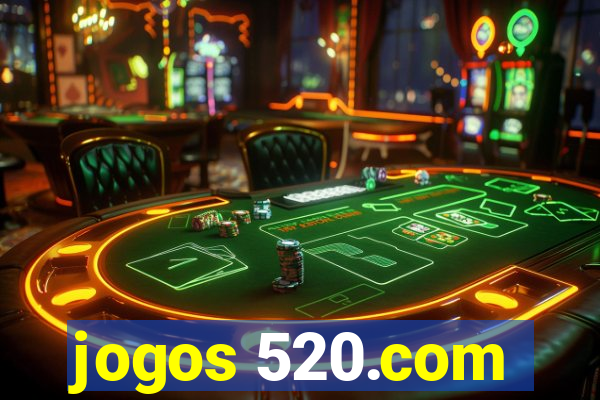 jogos 520.com