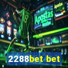 2288bet bet