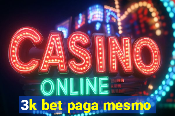 3k bet paga mesmo