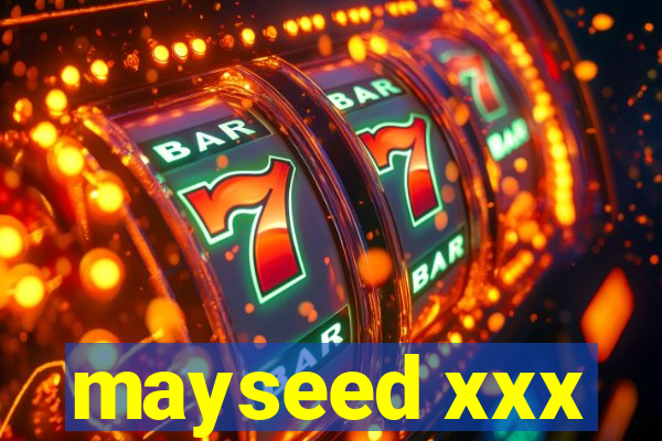 mayseed xxx