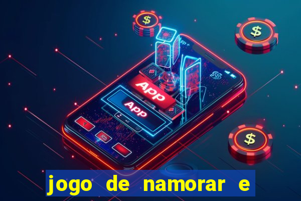 jogo de namorar e fazer filho