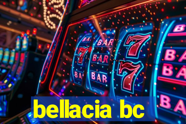 bellacia bc