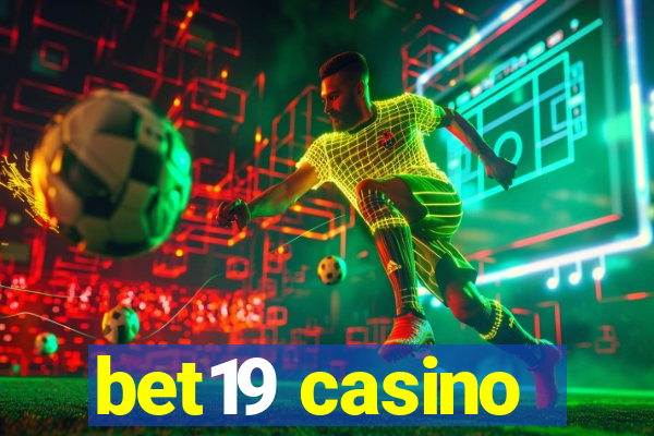 bet19 casino