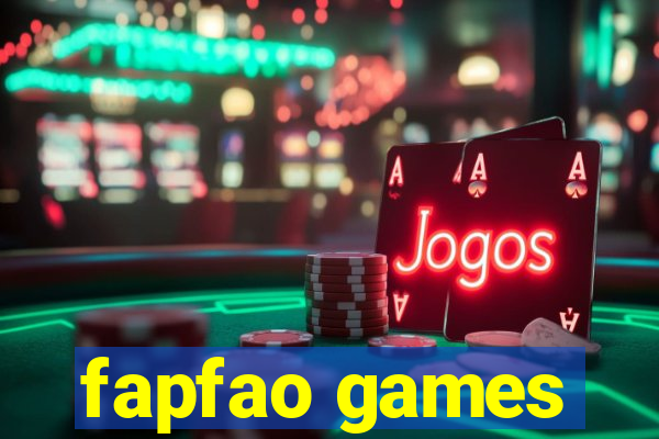 fapfao games