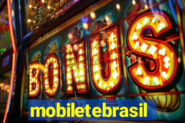 mobiletebrasil