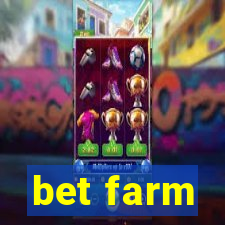 bet farm