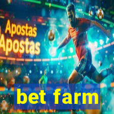 bet farm