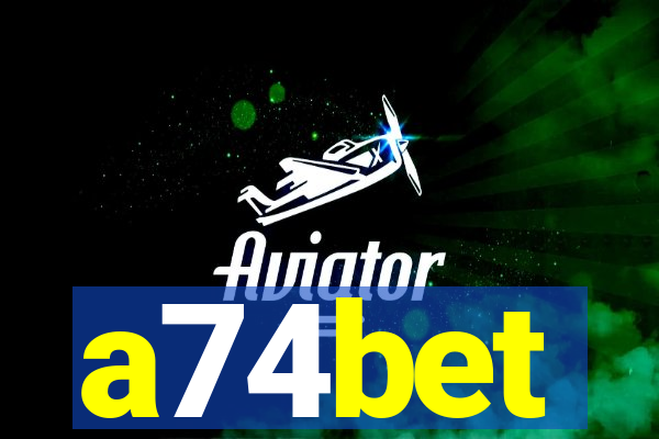 a74bet