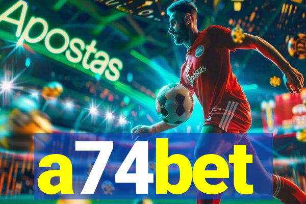 a74bet