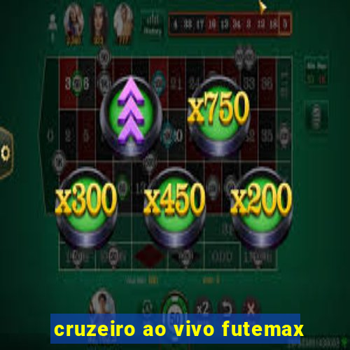 cruzeiro ao vivo futemax