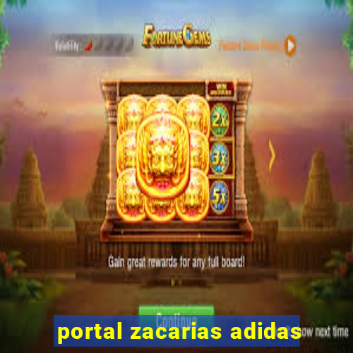 portal zacarias adidas